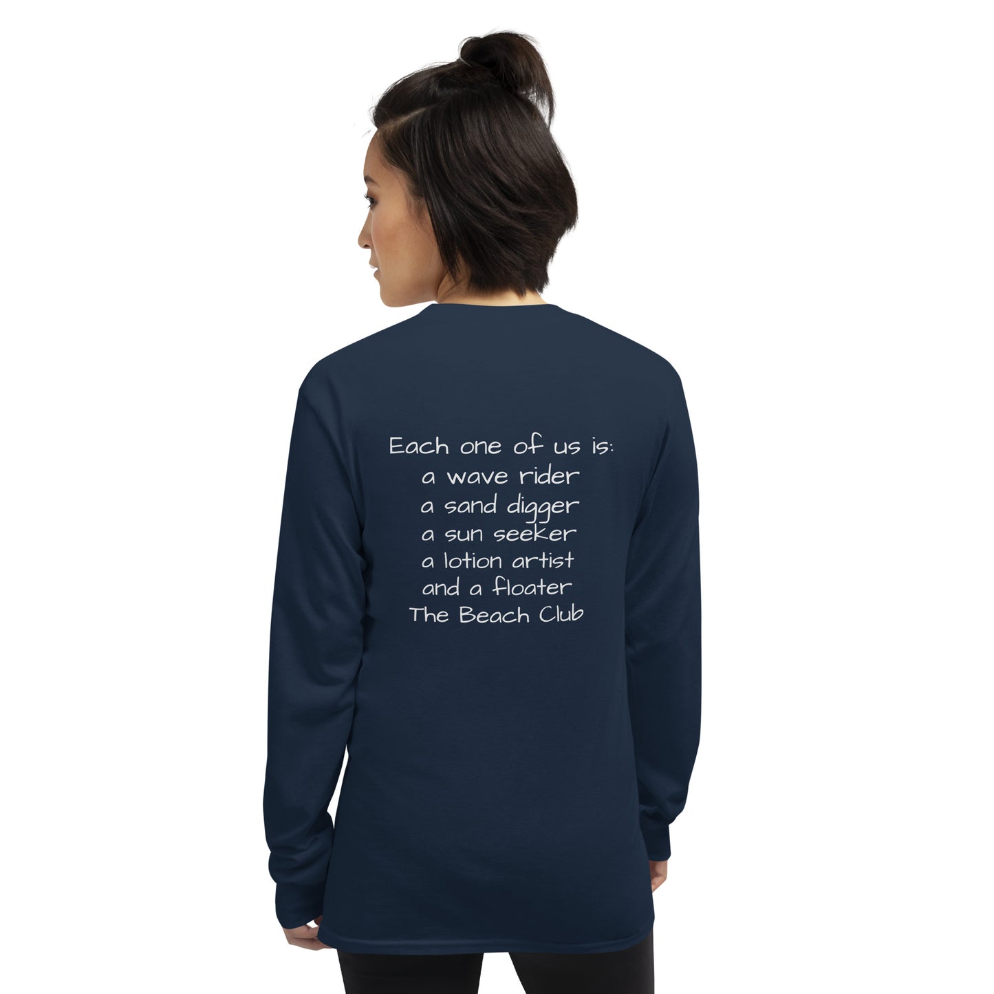 The Beach Club Long Sleeve Adult Shirt for all year round