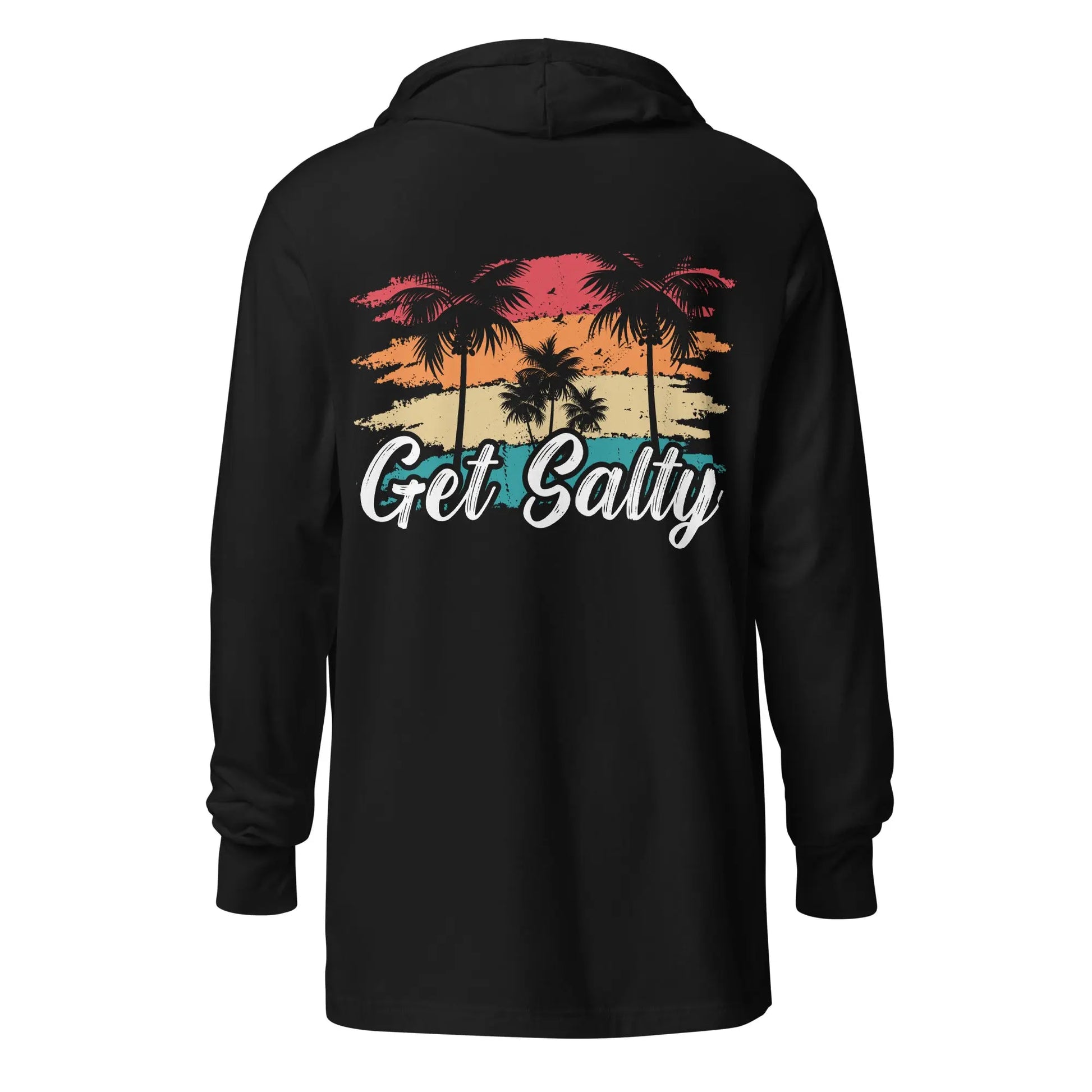 Get Salty Hoodie Long Sleeve (Unisex) - Coastal Journeyz