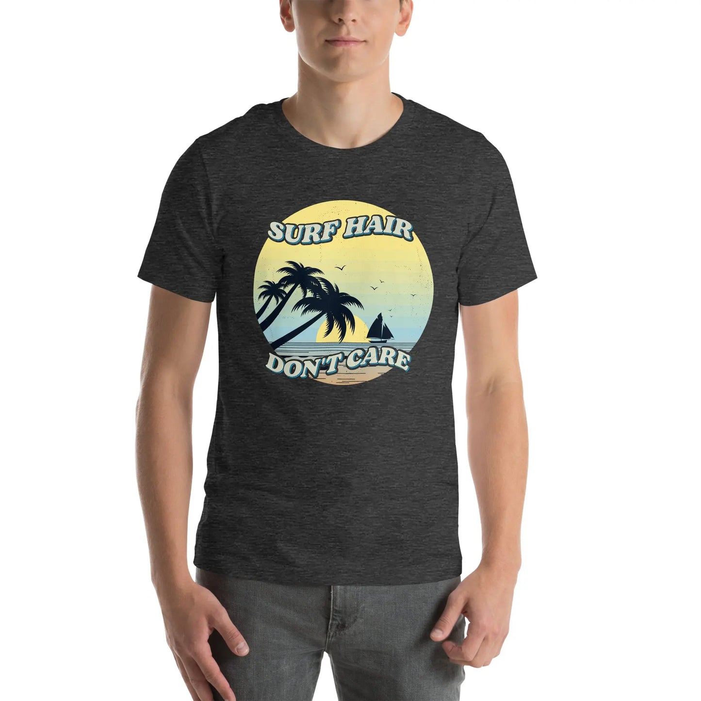 Surf Hair Don't Care with this Coastal Adult Unisex T-Shirt - Coastal Journeyz4762121_8460