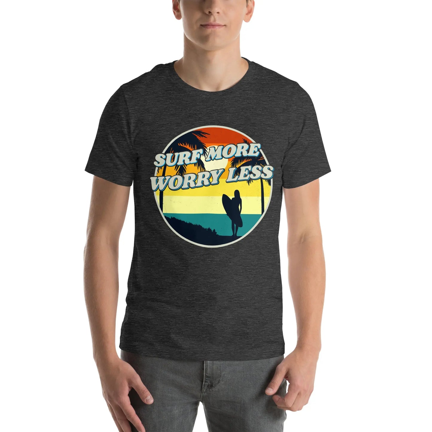 Surf More Worry Less with this Coastal Adult Unisex T-Shirt - Coastal Journeyz2171804_8460