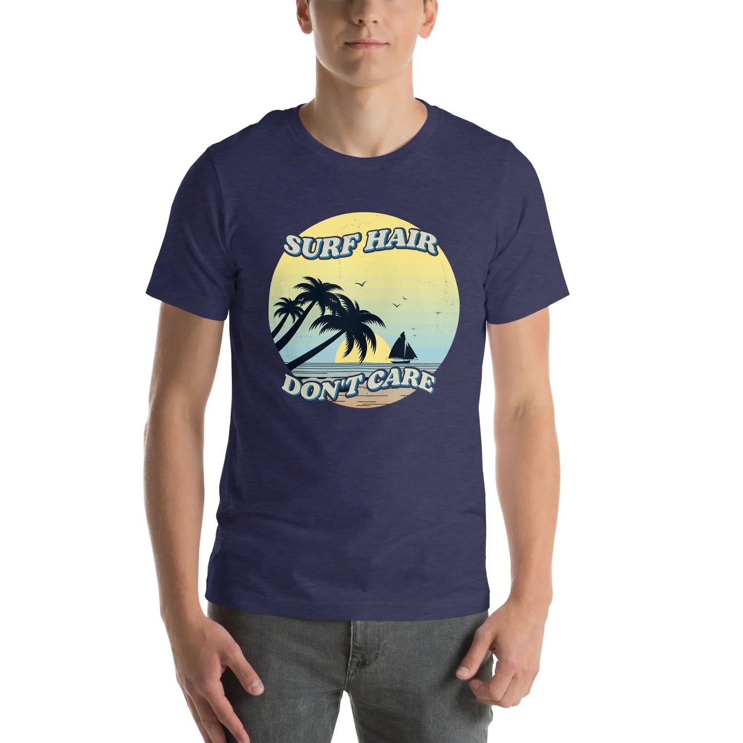 Surf Hair Don't Care with this Coastal Adult Unisex T-Shirt - Coastal Journeyz4762121_8495