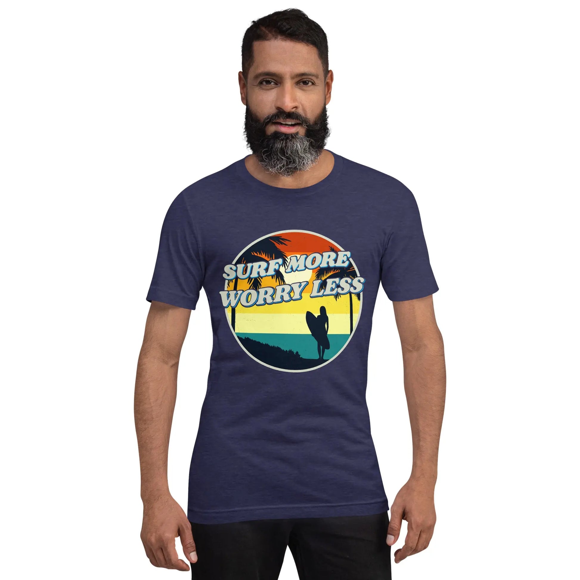 Surf More Worry Less with this Coastal Adult Unisex T-Shirt - Coastal Journeyz2171804_8481