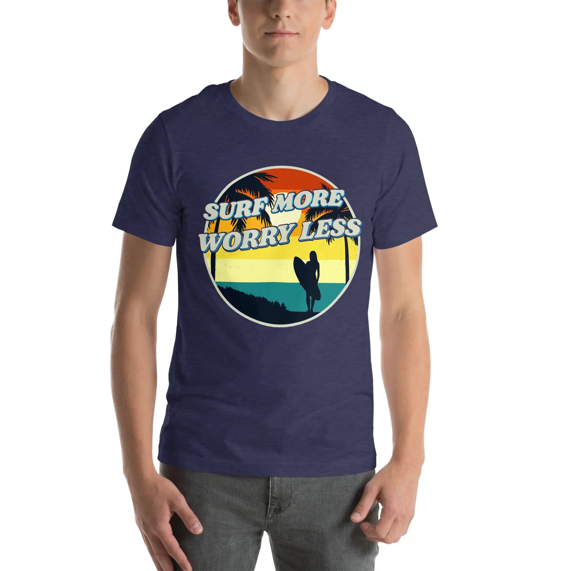 Surf More Worry Less with this Coastal Adult Unisex T-Shirt - Coastal Journeyz2171804_8495