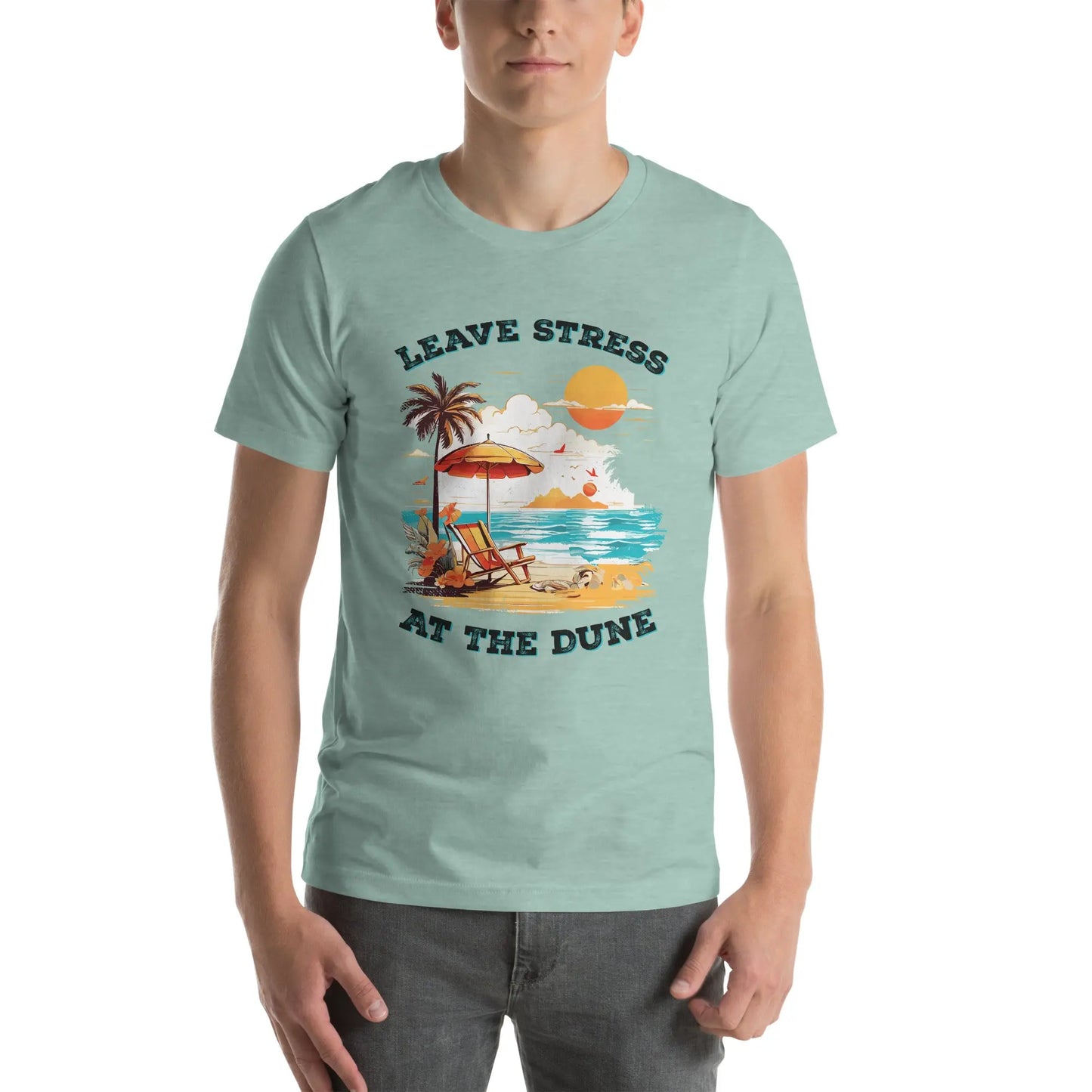 Leave Stress At The Dune (Unisex) - Coastal Journeyz