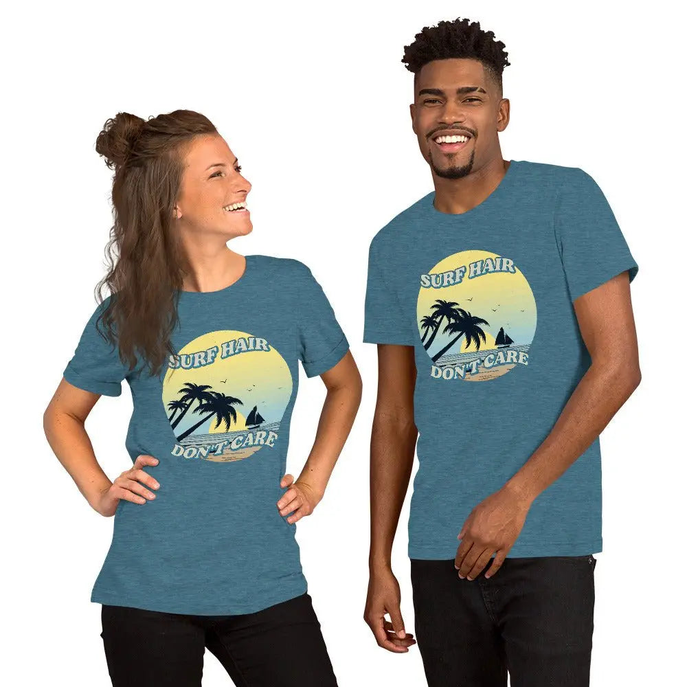 Surf Hair Don't Care with this Coastal Adult Unisex T-Shirt - Coastal Journeyz4762121_8495