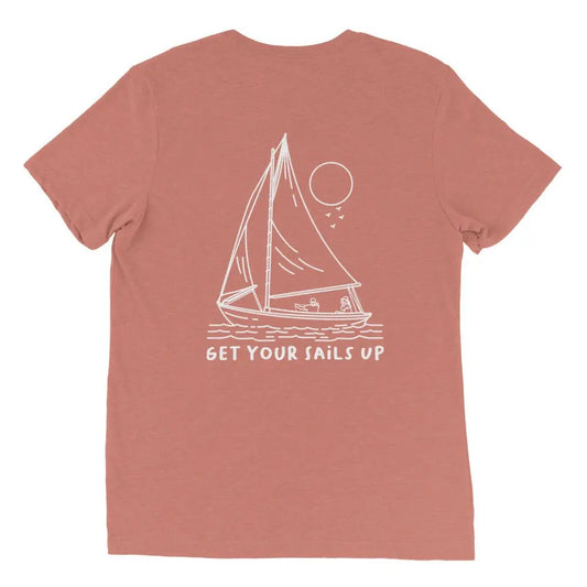 Get Your Sails Up (Unisex) - Coastal Journeyz2414258_9761