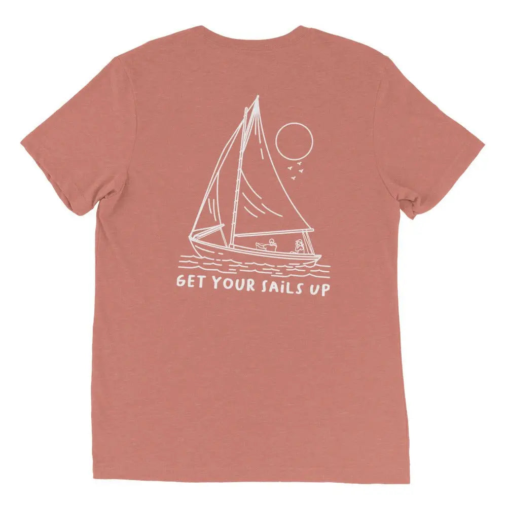 Get Your Sails Up (Unisex) - Coastal Journeyz6549711_9761