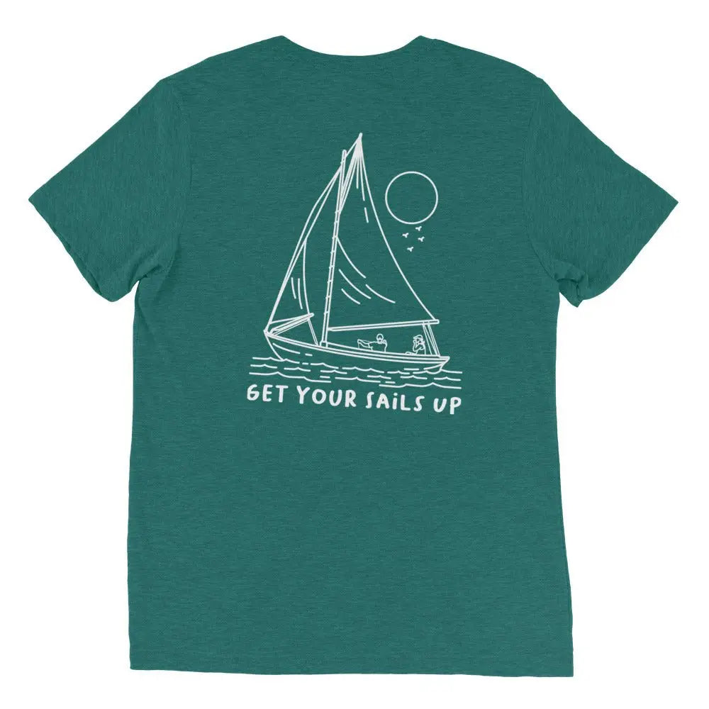 Get Your Sails Up (Unisex) - Coastal Journeyz6549711_6592